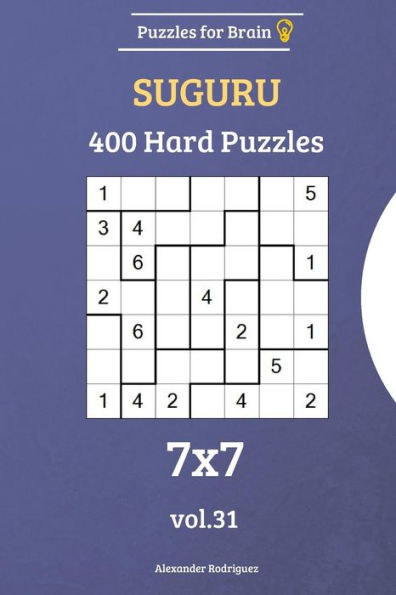 Puzzles For Brain - Suguru 400 Hard Puzzles 7X7