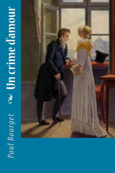 Un Crime D'Amour - 9781729782279