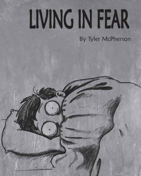 Living In Fear