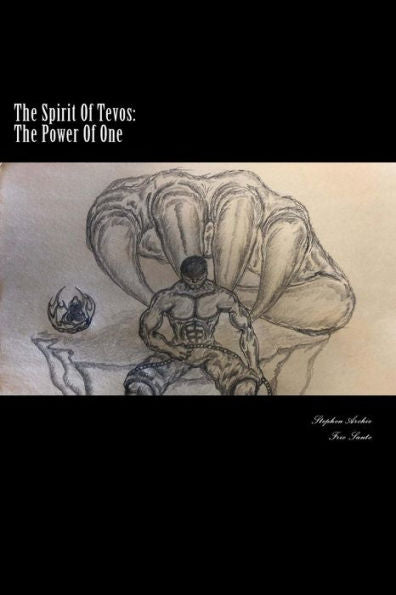 The Spirit Of Tevos : Power Of One