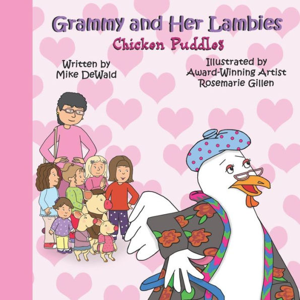 Grammy and Her Lambies: Chicken Puddles - 9781729822241