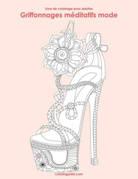 Livre De Coloriage Pour Adultes Griffonnages Méditatifs Mode 1