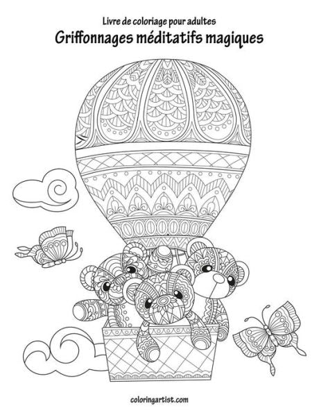 Livre De Coloriage Pour Adultes Griffonnages Méditatifs Magiques 1