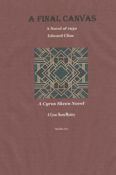 A Final Canvas: A Cyrus Skeen Novel