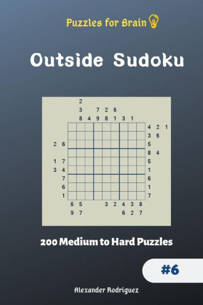 Puzzles For Brain - Outside Sudoku 200 Medium To Hard Puzzles