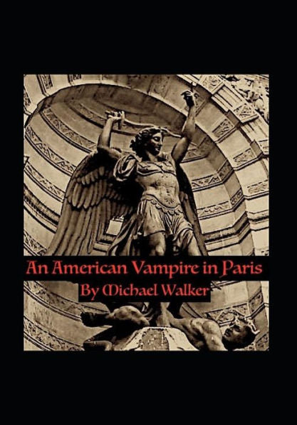 An American Vampire in Paris - 9781730716188