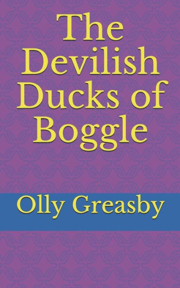 The Devilish Ducks Of Boggle