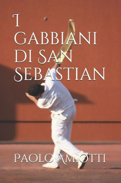 I gabbiani di San Sebastian (Italian Edition)