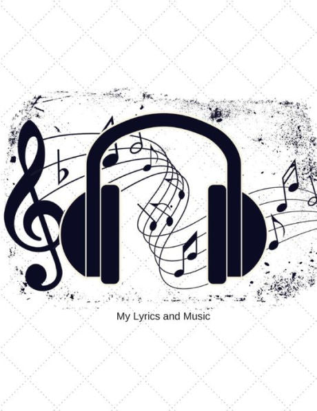 My Lyrics And Music - 9781730800443