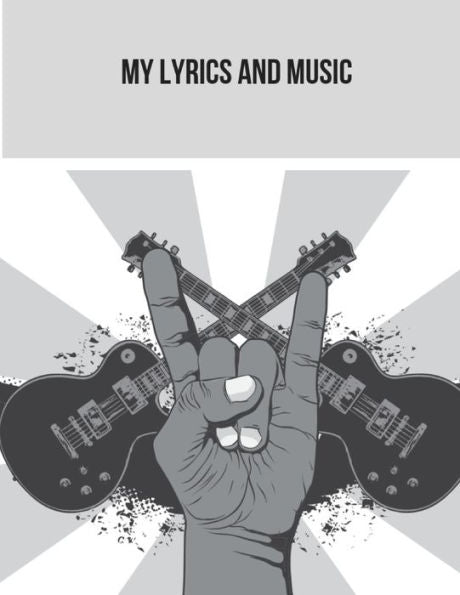My Lyrics And Music - 9781730801181
