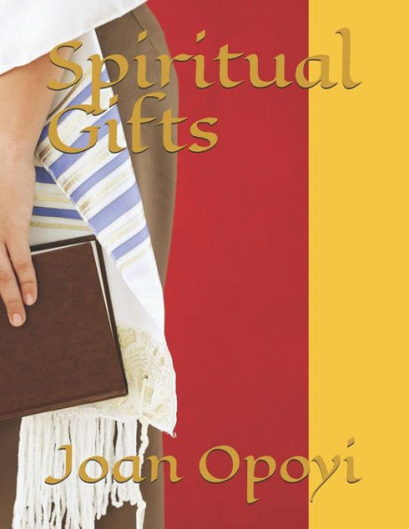 Spiritual Gifts - 9781730805011
