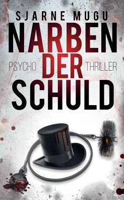 Narben Der Schuld