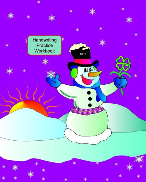 Handwriting Practice Workbook: Letter Tracing - Full Alphabet Sheets With Pictures. Improve Your Child's Writing Skills - Useful for All Ages - Snowman Cover
