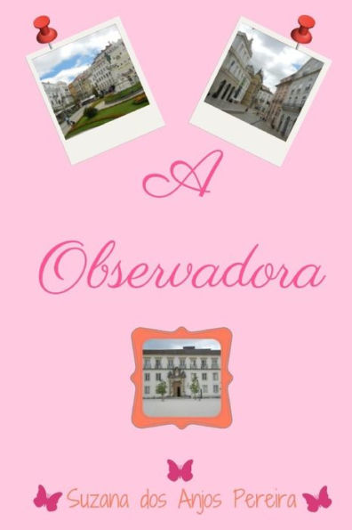 A Observadora (Portuguese Edition)