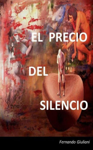 El precio del silencio.: y algunos cuentos mas. (FG) (Spanish Edition)