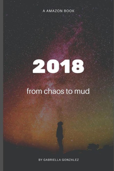 2018: Da lama ao caos (Portuguese Edition)
