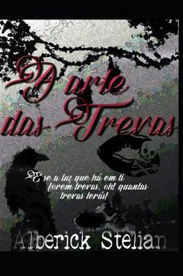 A arte das Trevas (Portuguese Edition)