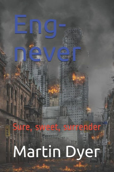 Eng-never: Sure, sweet, surrender