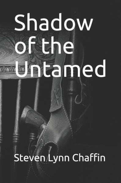Shadow Of The Untamed - 9781730978692