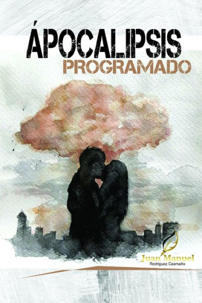 Apocalipsis programado (Spanish Edition)