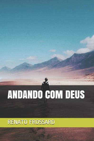 ANDANDO COM DEUS (Portuguese Edition)