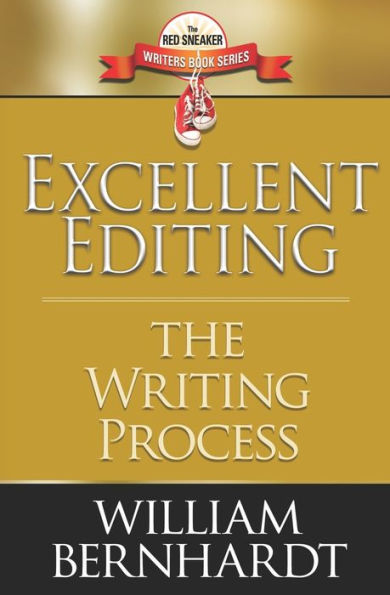 Excellent Editing: The Writing Process (Red Sneaker Writers Book Series) - 9781731022127