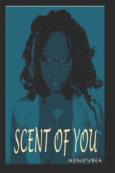 Scent Of You