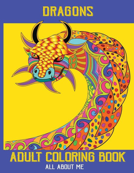 Dragons - Adult Coloring Book
