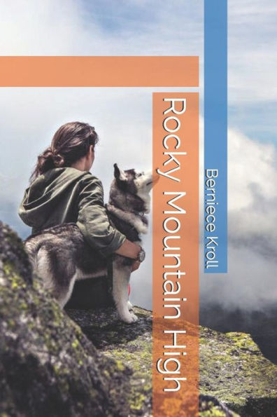 Rocky Mountain High - 9781731060853