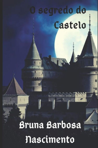 O Segredo Do Castelo