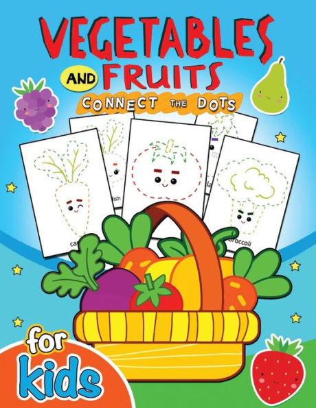 Vegetables And Fruits Connect The Dot For Kids : Education Game Activity And Coloring Book For Toddlers & Kids Christmas Theme