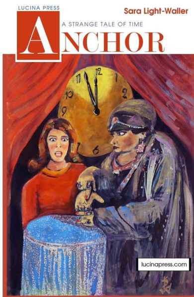 Anchor: A Strange Tale of Time