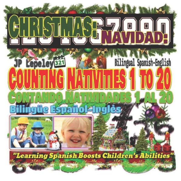 Christmas: Counting Nativities 1 to 20. Bilingual Spanish-English: Navidad: Contando Natividades 1 al 20. BilingUe Español-InglEs