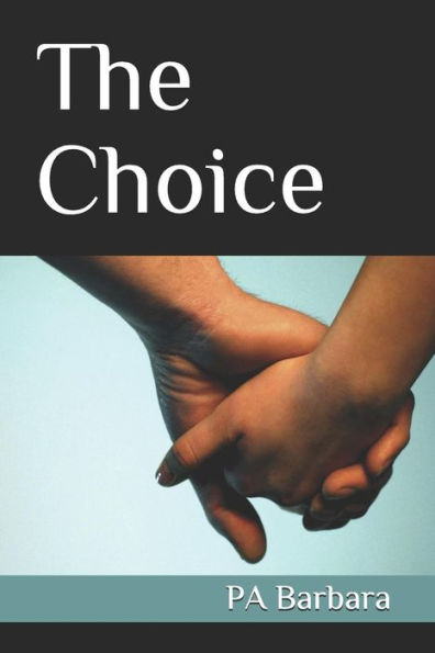 The Choice - 9781731256119