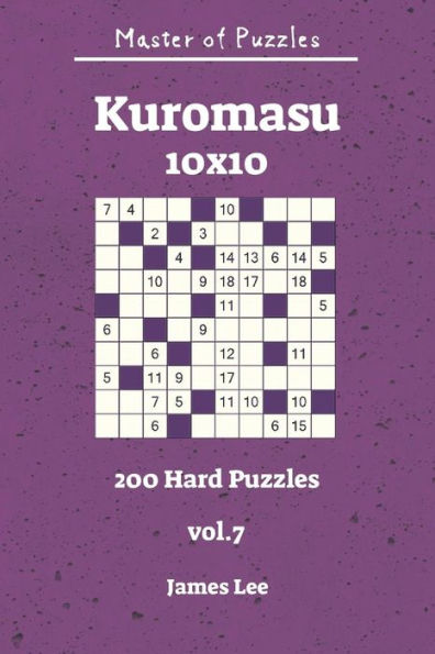 Master Of Puzzles - Kuromasu 200 Hard Puzzles 10X10