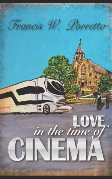 Love In The Time Of Cinema