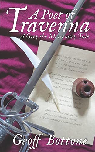 A Poet Of Travenna: A Grey The Mercenary Tale