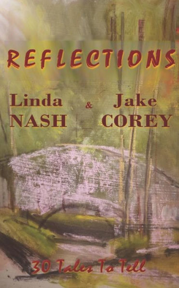 Reflections : 30 Tales To Tell