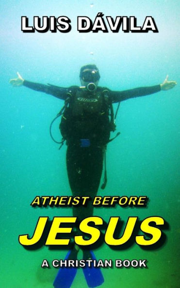 ATHEIST BEFORE JESUS (God Almighty)