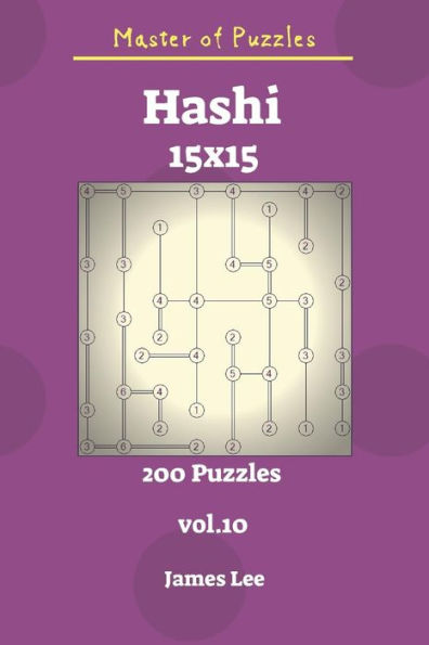 Master Of Puzzles - Hashi 200 Puzzles 15X15
