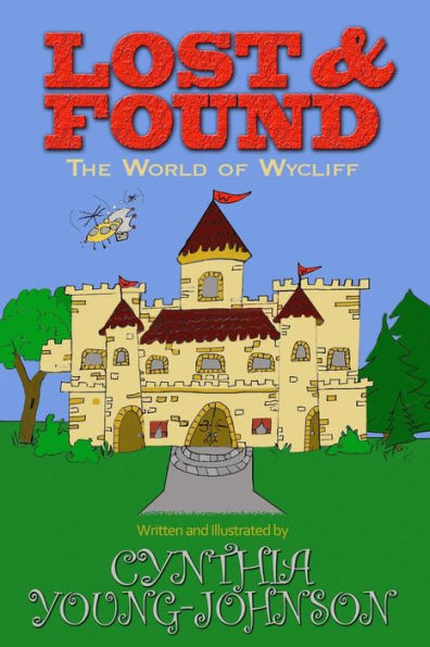 Lost And Found : The World Of Wycliff