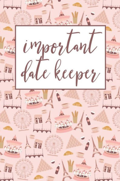 Important Date Keeper: Paris France
