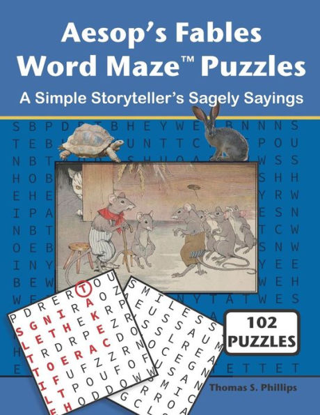 Aesop's Fables Word Maze Puzzles: A Simple Storyteller's Sagely Sayings (Word Maze Puzzle Book)