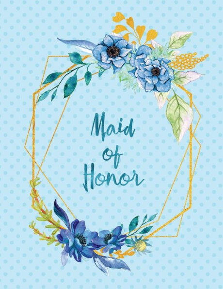 Maid Of Honor