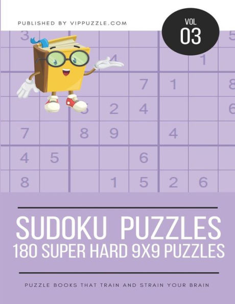 Sudoku Puzzles - 180 Super Hard 9X9 Puzzles - 9781731584700