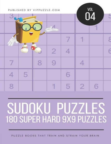 Sudoku Puzzles - 180 Super Hard 9X9 Puzzles - 9781731585295