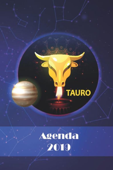 Agenda 2019: Tauro