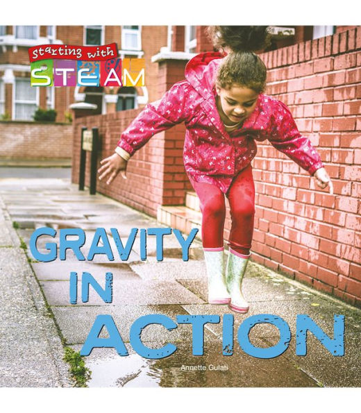 Rourke Educational Media Starting With Steam Gravity In Action Reader