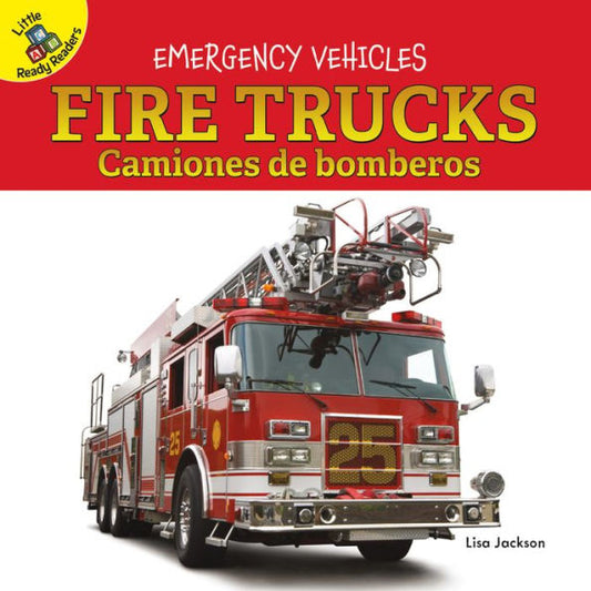 Emergency Vehicles Fire Trucks, Ages 0 - 1 (English and Spanish Edition)