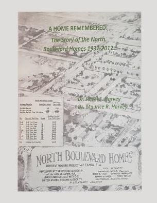 A Home Remembered: The Story of North Boulevard Homes 1937-2017